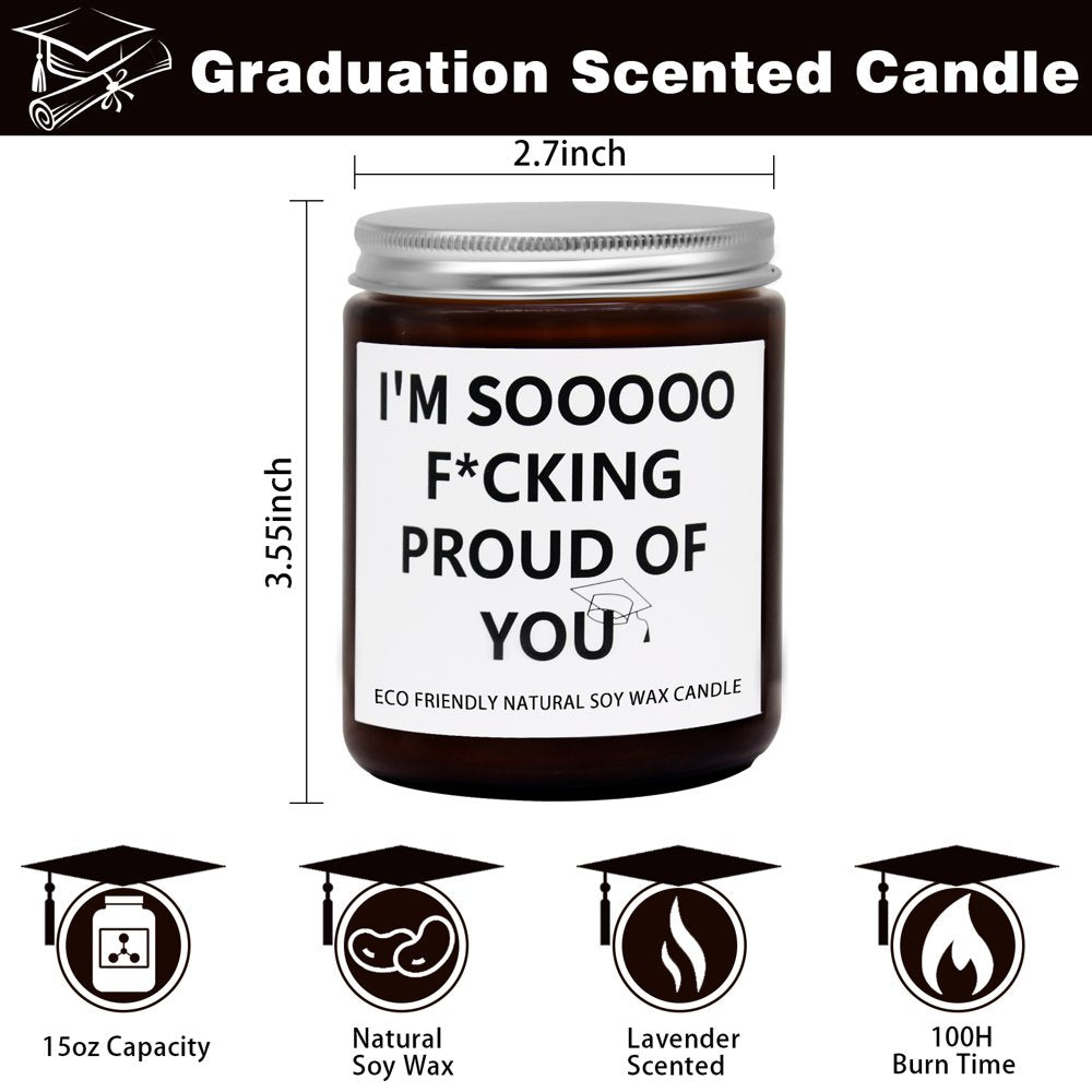 Graduation Gift for Her/Him, Sooooo Proud of You Graduation Candle Soy Wax Lavender Scented Candle for Party Decorations, High School College Grad Gift, Best Friend Gift, 15OZ, 100Hr Burn Time